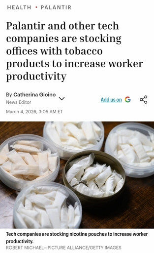Screenshot of news article reading "Palantir and other tech companies are stocking offices with tobacco products to increase worker productivity"